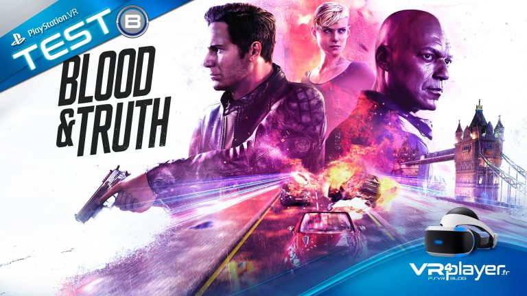 Blood and Truth TEST PlayStation VR PSVR VR4Player