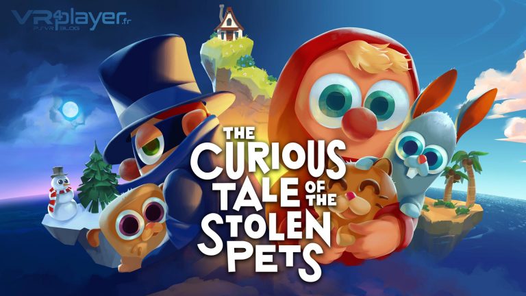 The Curious Tale of the Stolen Pets PSVR PlayStation VR VR4Player