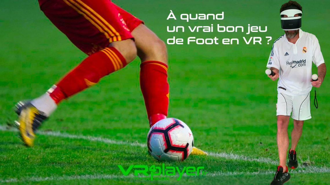 Foot VR -VR4player.fr