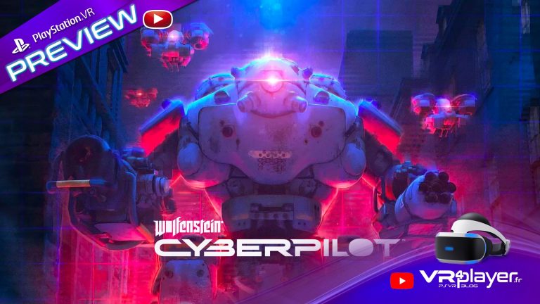 Wolfenstein Cyberpilot - PSVR - VR4player.fr