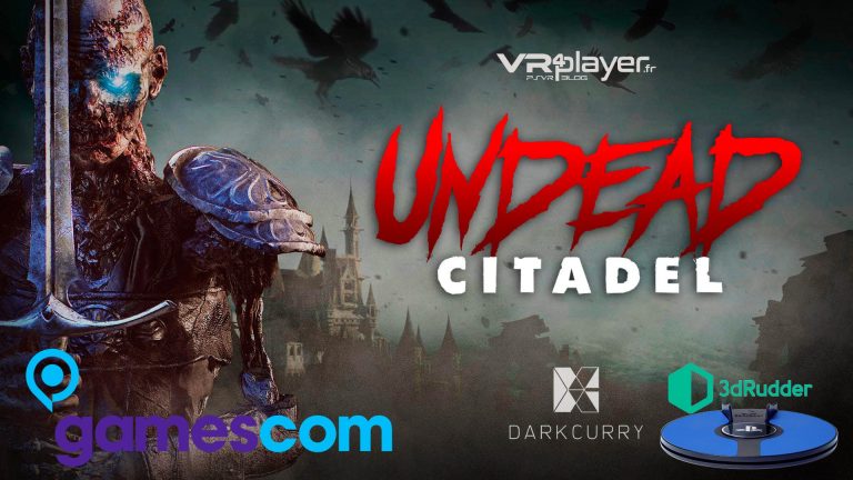 Undead Citadel - 3dRudder - VR4player.fr