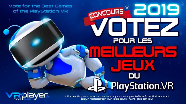 PlayStation VR PSVR : Votez pour les meilleurs jeux PlayStation VR 2019 VR4Player Concours