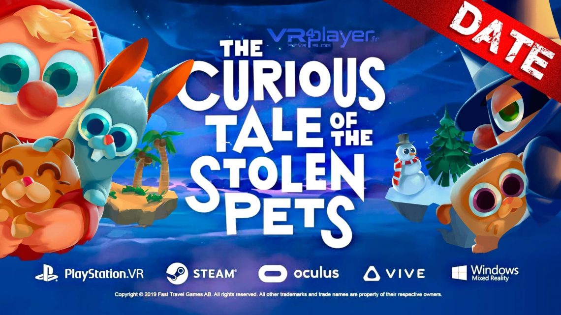 The Curious Tale of the Stolen Pets PSVR PlayStation VR VR4Player