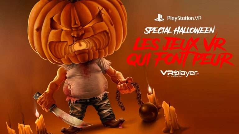 Halloween Les jeux PSVR D'horreur VR4Player