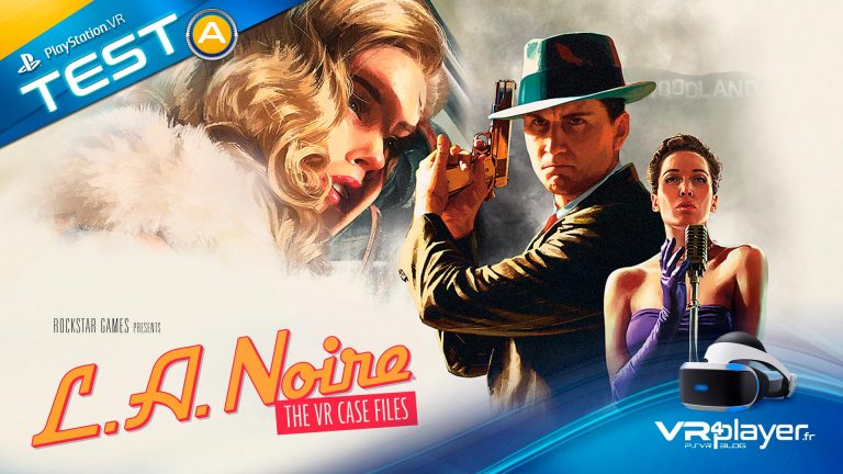 LA NOIRE Rockstar PLayStation VR PSVR TEST