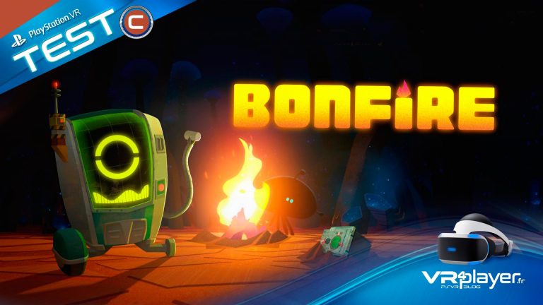 BonFire Test Review PlayStation VR PSVR VR4Player