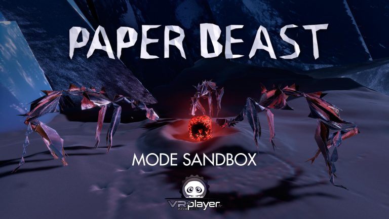 Paper Beast Mode SandBox VR4Player