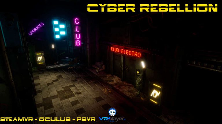 Cyber Rebellion VR - VR4player.fr