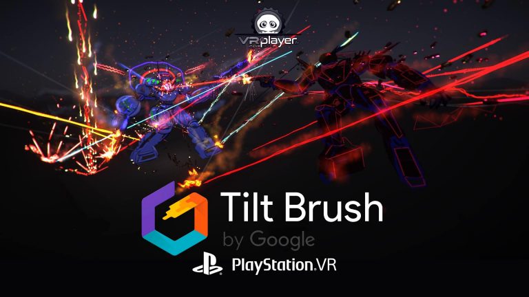 Tilt Brush Dessin VR 3d sur PSVR PlayStation VR