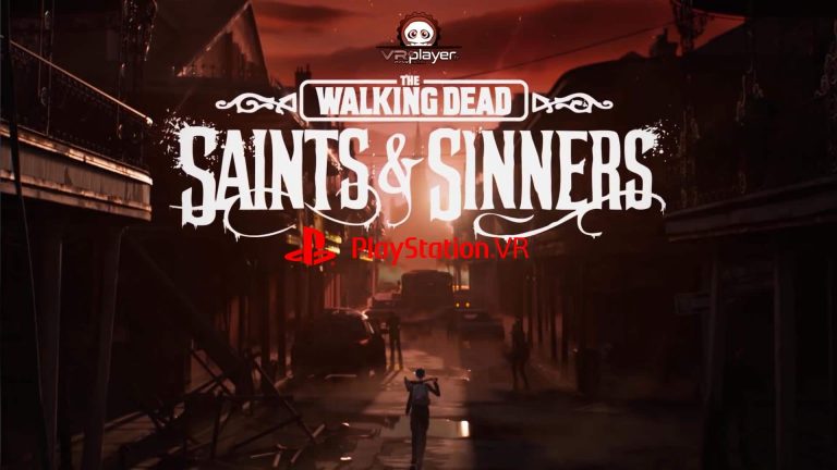 The Walking Dead Saints & Sinners PSVR PlayStation VR VR4Player