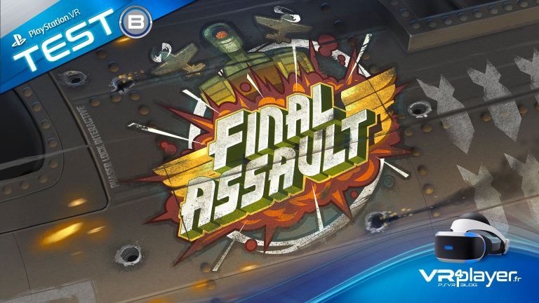 Final Assault sur PSVR