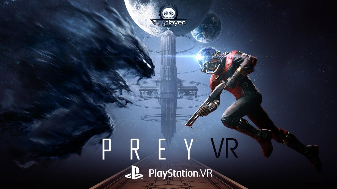 prey vr ps4