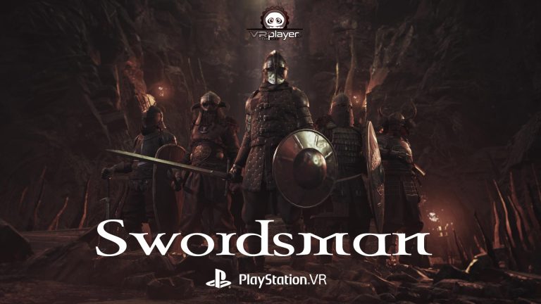 SwordsMan PSVR PlayStation VR SinnStudio VR4Player