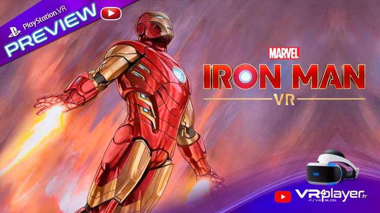 MARVEL'S IRON MAN VR Preview PSVR Playstation VR video VR4player