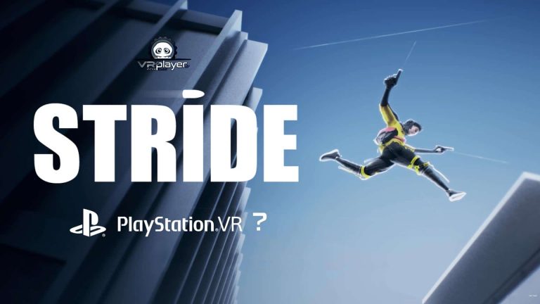 Stride VR PSVR PlayStation VR VR4Player