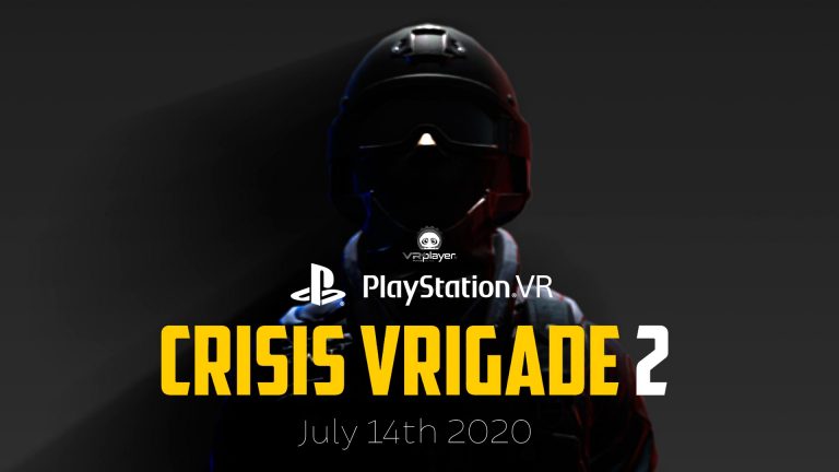 Crisis VRigade 2 PSVR PlayStation VR VR4Player