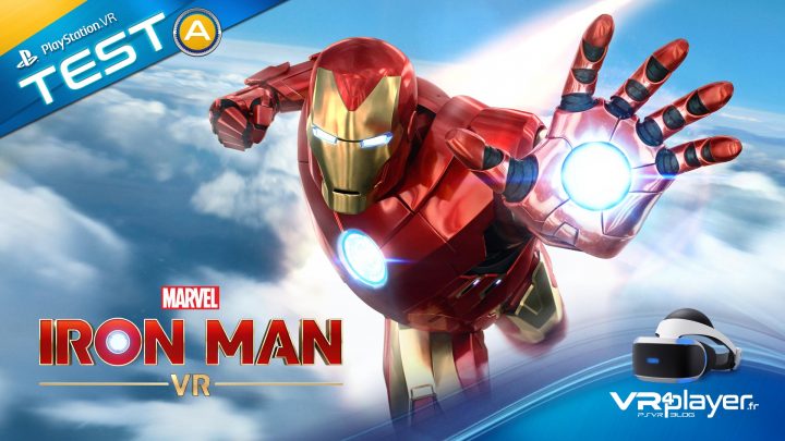 Test Marvel's Iron Man VR sur PlayStation VR PSVR Verdict final VR4Player