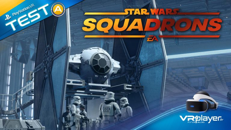 Test StarWars Squadrons PSVR PlayStation VR