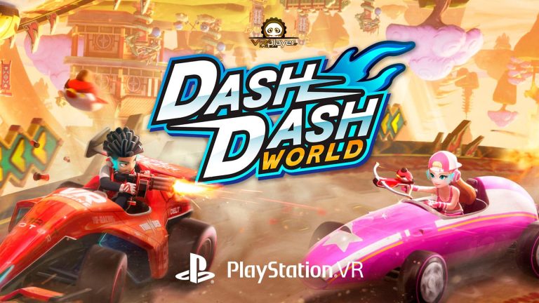 Dash Dash World PSVR PlayStation VR