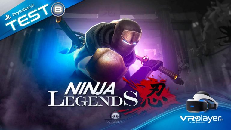 Ninja Legends - TEST PSVR