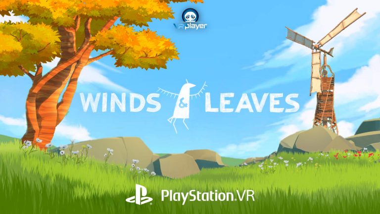 Winds & Leaves PSVR PlayStation VR VR4Player