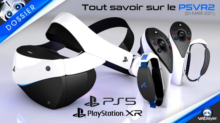 PSVR 2 PS5 PlayStation VR 2 Sony Dossier Video VR4player