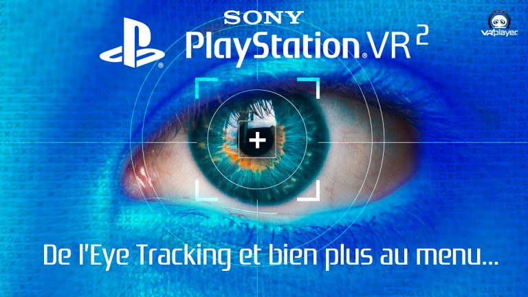 PS5 PSVR 2 Eye tracking PlayStation VR 2 Sony VR4player