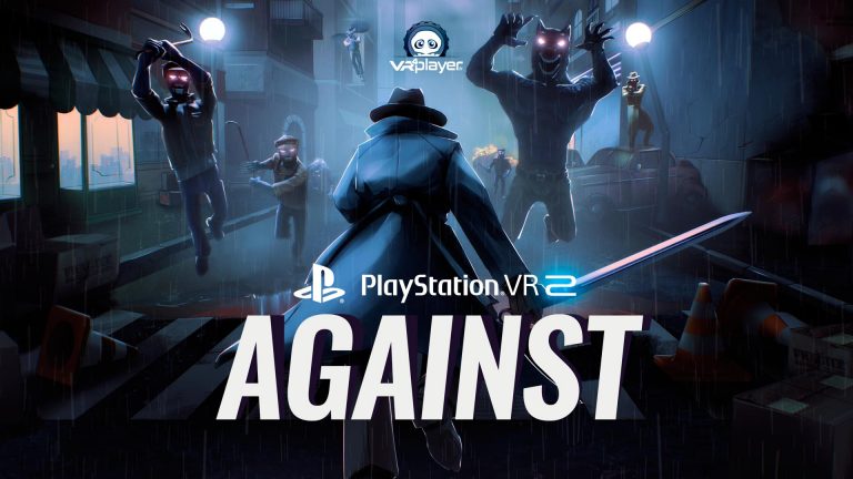 Against du studio Joy Way sur PS5 PSVR2 VR4player