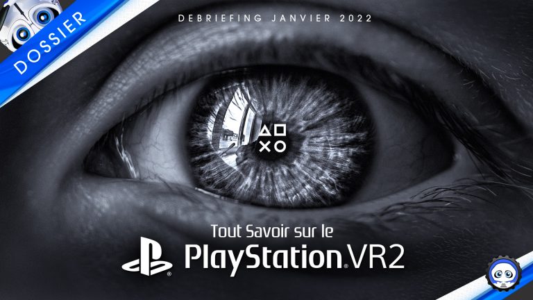 PlayStation VR2 PSVR2 Tout ce qu'il faut savoir ! Dossier Vidéo VR4Player