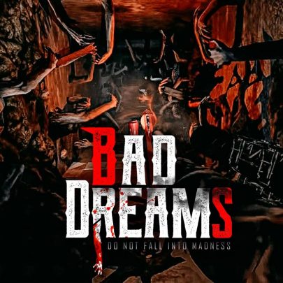 VERY BAD DREAMS - DO NOT FALL INTO MADNESS