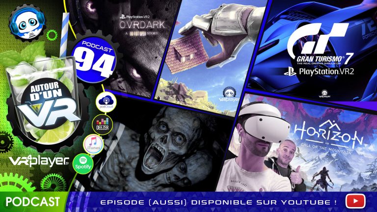 Podcast Autour d'un VR 94 VR4PLAYER