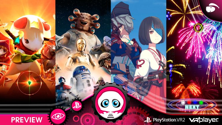 PSVR2 PlayStation VR2 Preview de 4 jeux StarWars Tales of the Galaxy's Age, Moss Book 2, Fantavision 202X, THE TALE OF ONOGORO