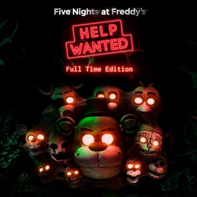 Five Nights at Freddy's : Help Wanted | Full Time Edition