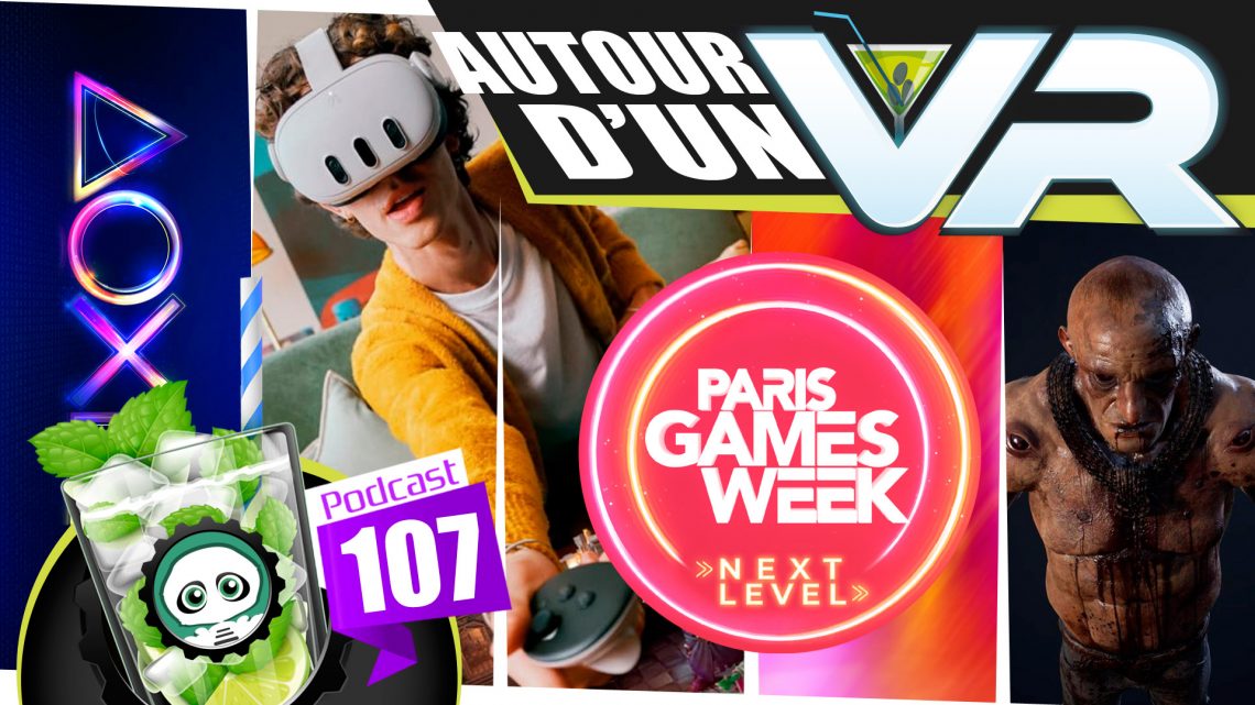 Podcast 107 - VR4Player | Autour d'un VR