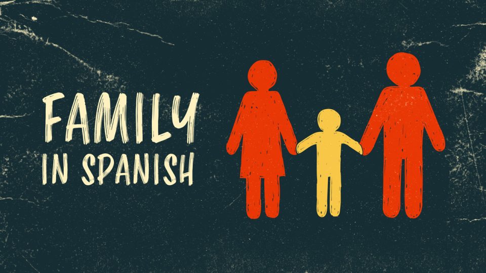 Family In Spanish