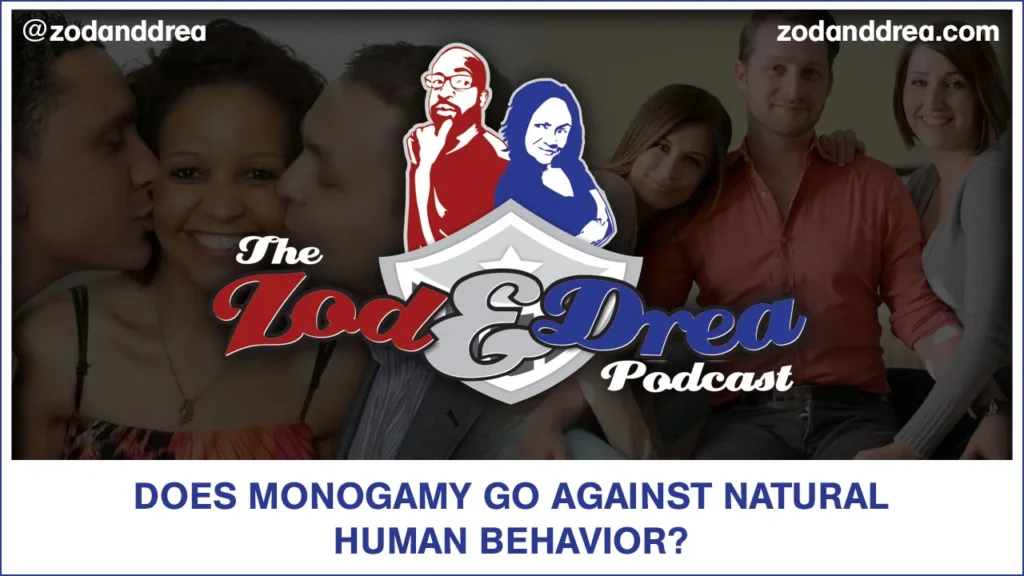 monogamy - zod and drea