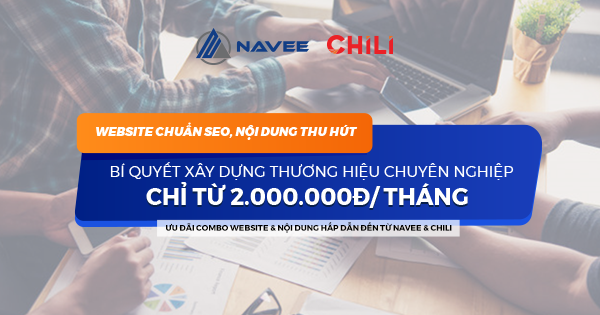 Ưu đãi Combo Website chuẩn SEO & Nội dung thu hút từ 2.000.000đ/tháng