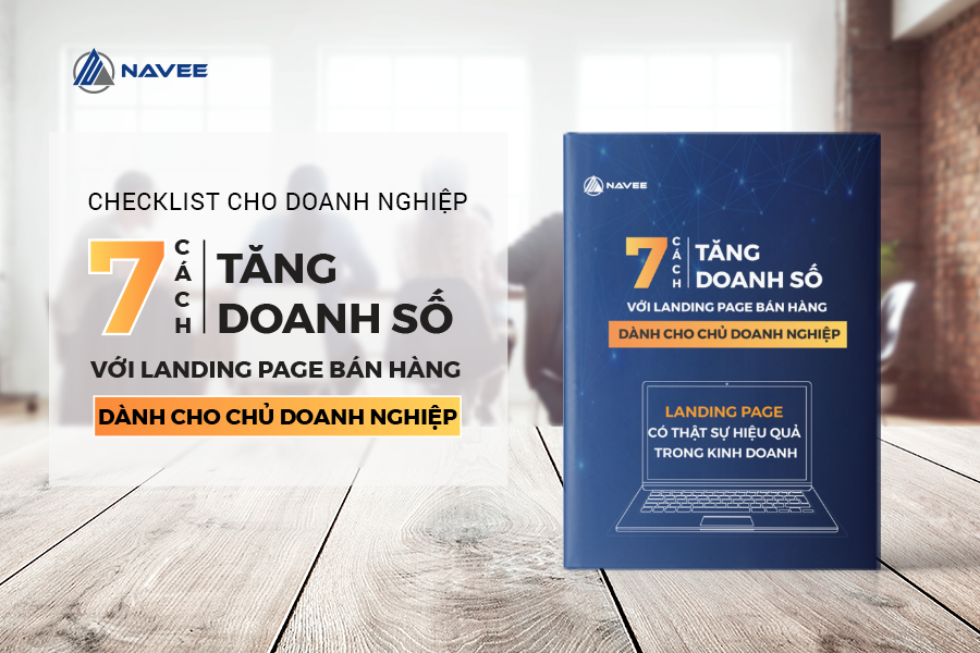 [TẶNG EBOOK] 7 Cách Tăng Doanh Số Với Landing Page Bán Hàng Dành Cho Chủ Doanh Nghiệp