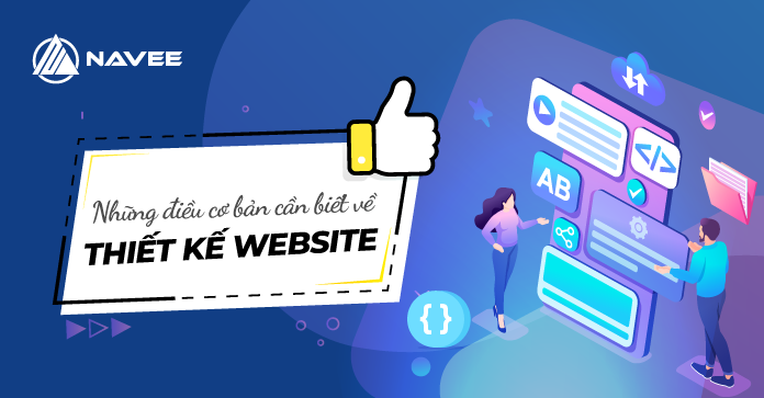 Những Điều Cơ Bản Cần Biết Về Thiết Kế Website