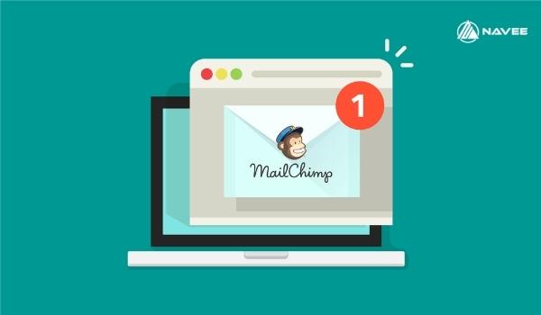 MailChimp - Công cụ hỗ trợ Email Marketing đắc lực cho doanh nghiệp