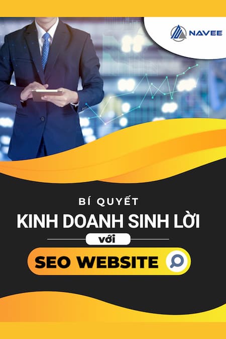 Bí quyết kinh doanh sinh lời với SEO Website