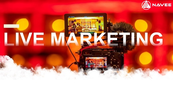 Live-Marketing là giải pháp hoàn hảo cho doanh nghiệp trong bối cảnh đại dịch