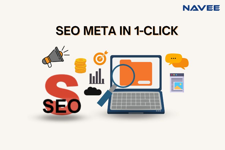 SEO Meta in 1 Click là công cụ hỗ trợ tối ưu hóa SEO cho website