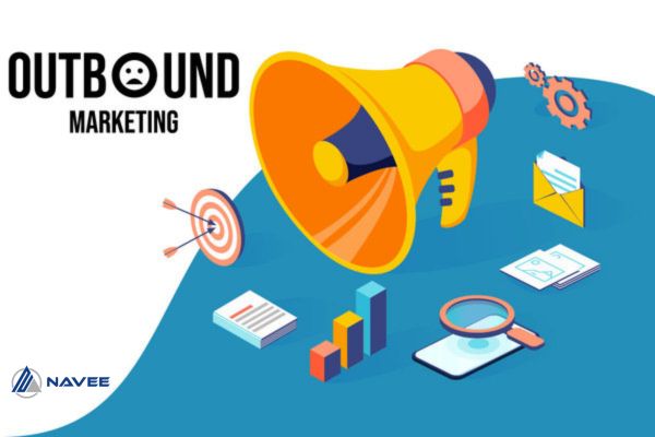 Outbound marketing là gì