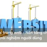 Cấu trúc trang web là gì? Cách xây dựng website chuẩn SEO