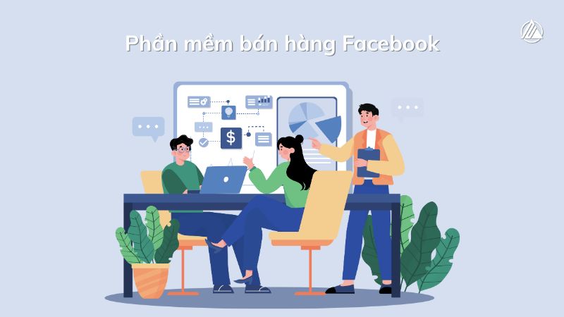 Featured image for “Top phần mềm bán hàng Facebook miễn phí tốt nhất 2025”
