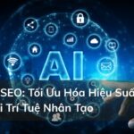Tool AI SEO: Tối Ưu Hóa Hiệu Suất SEO Với Trí Tuệ Nhân Tạo