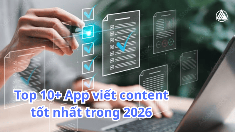 Featured image for “Top 10+ App viết content tốt nhất trong 2026”