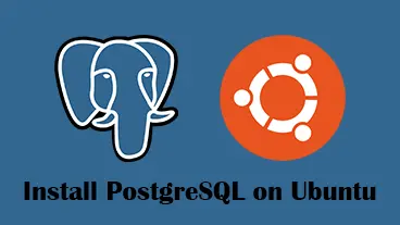 Install PostgreSQL on Ubuntu