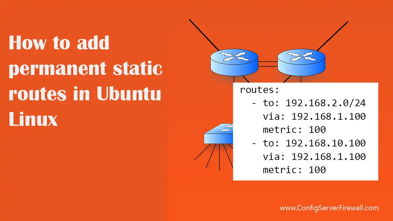 How To Add Permanent Static Routes In Ubuntu Persistent Routes
